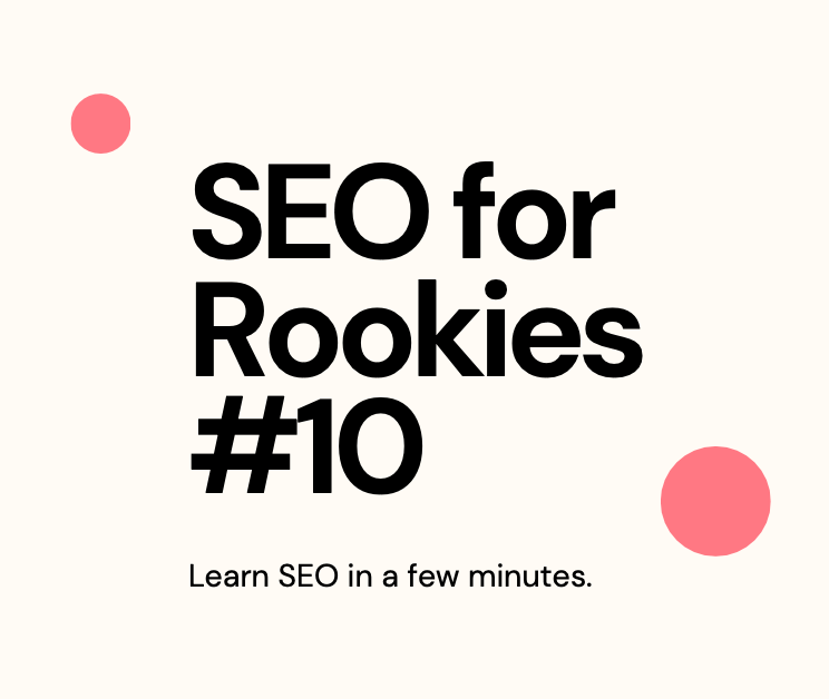 SEO For Rookies #10:  The ChatGPT&nbsp;Trap.