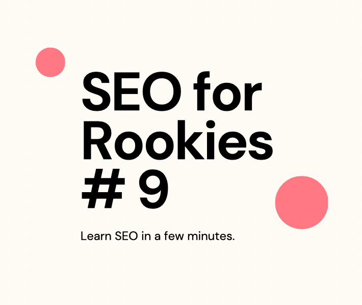 SEO for Rookies #9:  Google My Business is your second&nbsp;website.